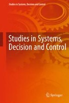 Studies in Systems, Decision and Control